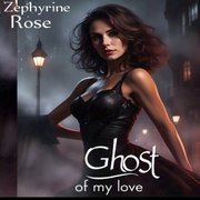 Ghost of my Love