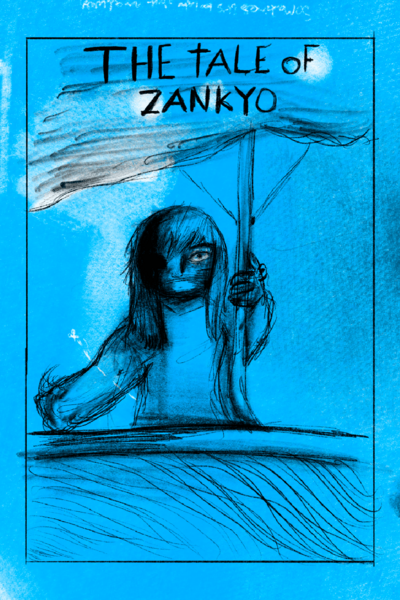 The tale of Zankyo