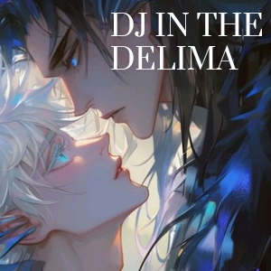 DJ in the delima 