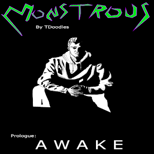 Prologue: Awake