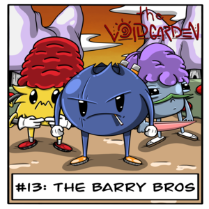 Issue #13: The Barry Bros
