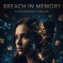 Breach in memory