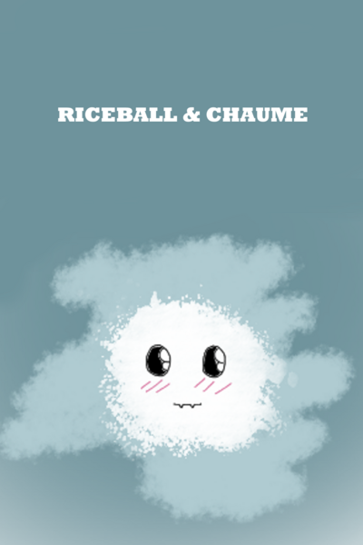 Riceball & Chaume
