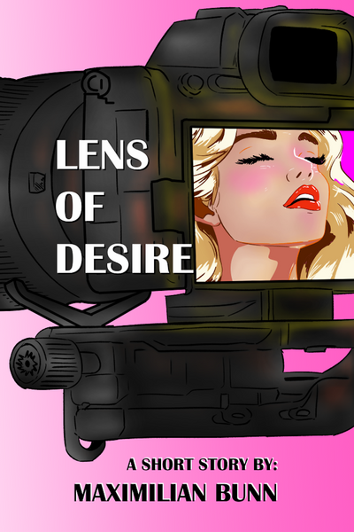 Lens of Desire