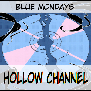 Blue Mondays (part 1)