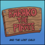 Barako The Pirate