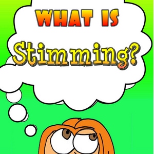What is stimming?