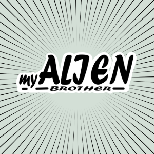 Meeting Your Alien Brother