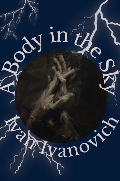 A Body in the Sky