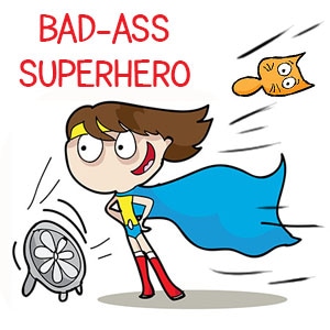 Bad-Ass Superhero
