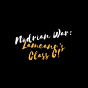 Nodrian War: Lameanr's Class C!