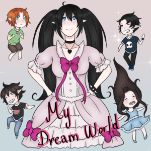 My-dream-world