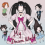 My-dream-world