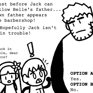 Jack wants to follow Belle's father...