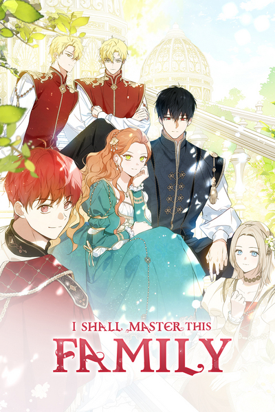 I Shall Master this Family