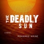 The Deadly Sun