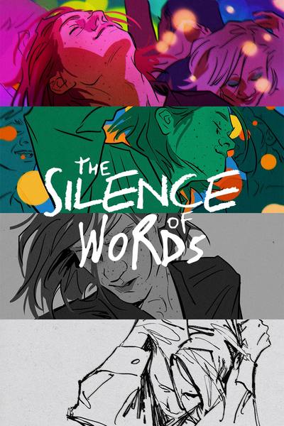 THE SILENCE OF WORDS