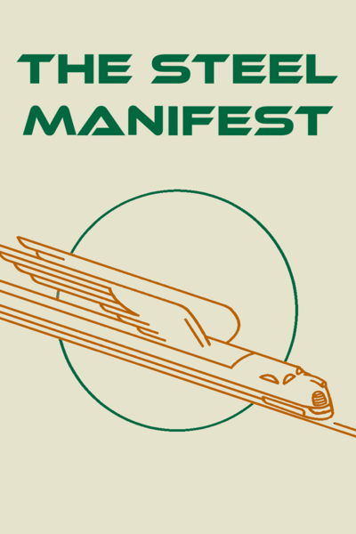 The Steel Manifest