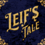 Leif's Tale