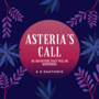 Asteria's Call