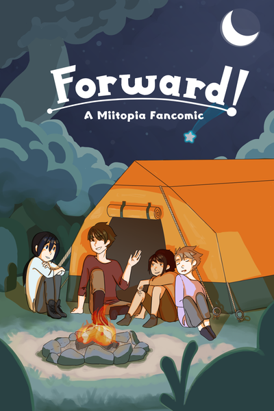 Forward!: A Miitopia Fancomic