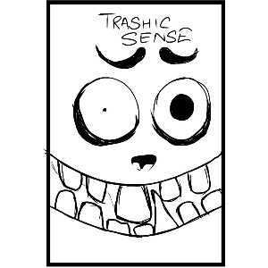 Trashic Sense