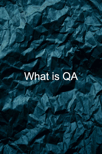 What is QA