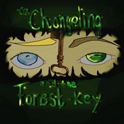 The Changeling and the forest key