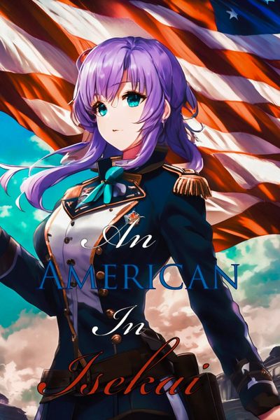 An American In Isekai