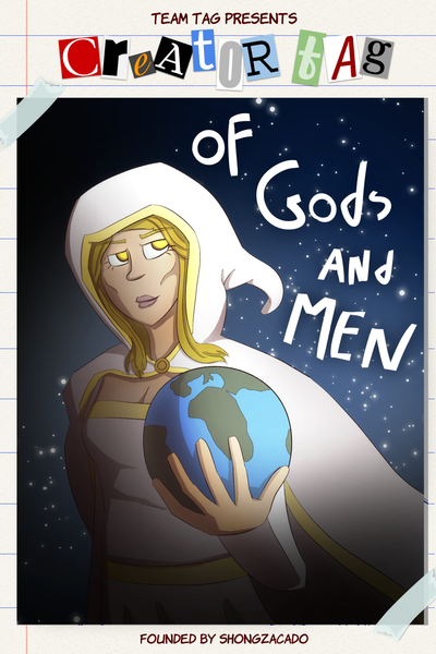 Creator Tag: Of Gods and Men