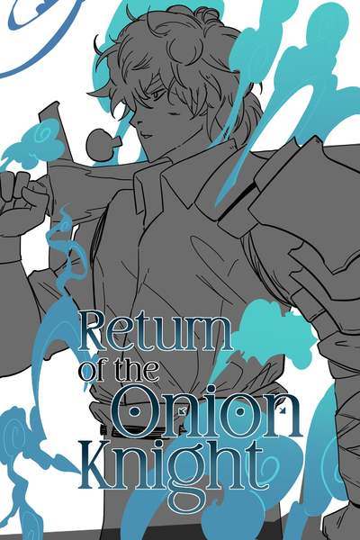 Return of the Onion Knight