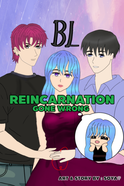 BL Reincarnation gone wrong