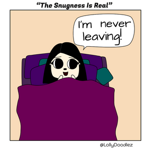 The Snugness Is Real