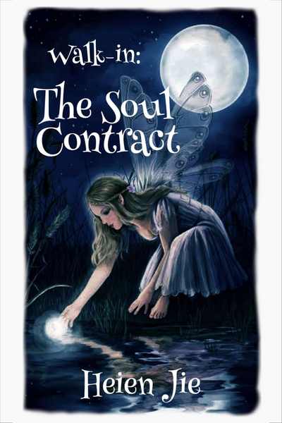 Walk-in: The Soul Contract