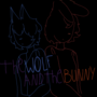 The Wolf and the Bunny