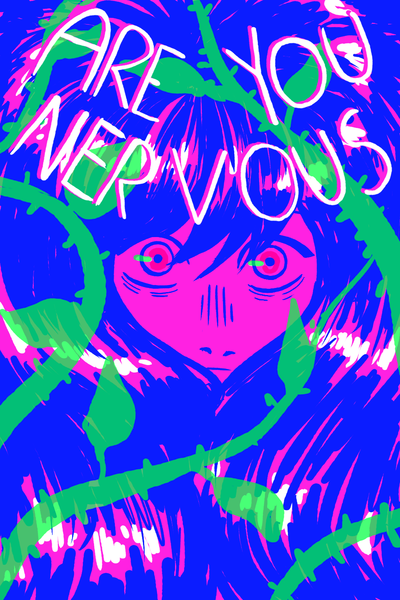 Are You Nervous