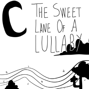 The Sweet Lane Of A Lullaby
