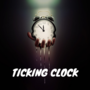 Ticking Clock