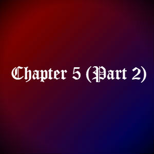 Chapter 5 (Part 2)