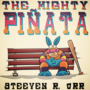 The Mighty Piñata