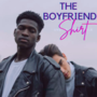 The Boyfriend Shirt