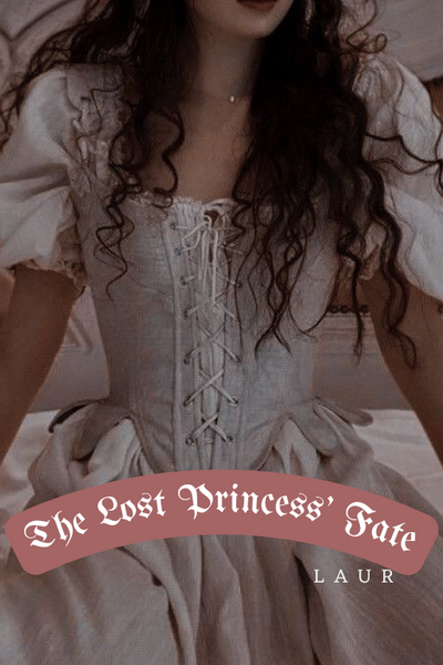 The Lost Princess's Fate