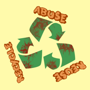 Abuse Reuse Recycle