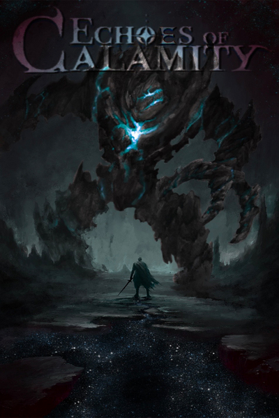 Echoes of Calamity