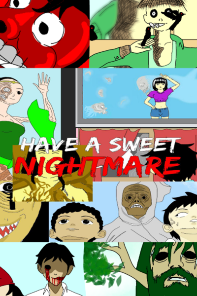 Have a Sweet Nightmare