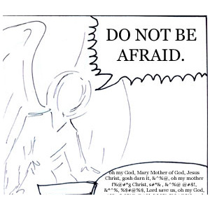 Do Not Be Afraid