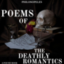 Poems of the Deathly Romantics