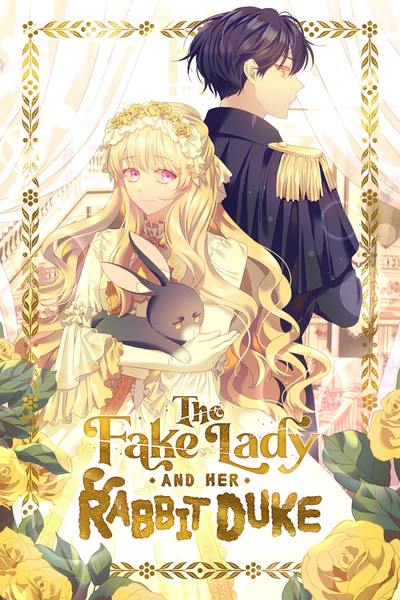 Tapas Romance Fantasy The Fake Lady and Her Rabbit Duke