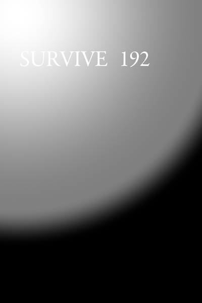 SURVIVE 192