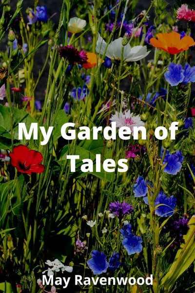 My Garden of Tales